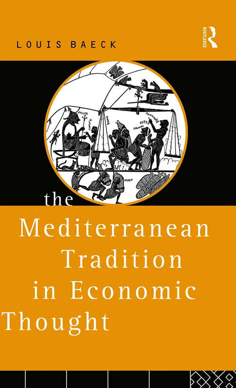 The Mediterranean Tradition in Economic Thought (Makers of Modern Psychotherapy) - Image 1