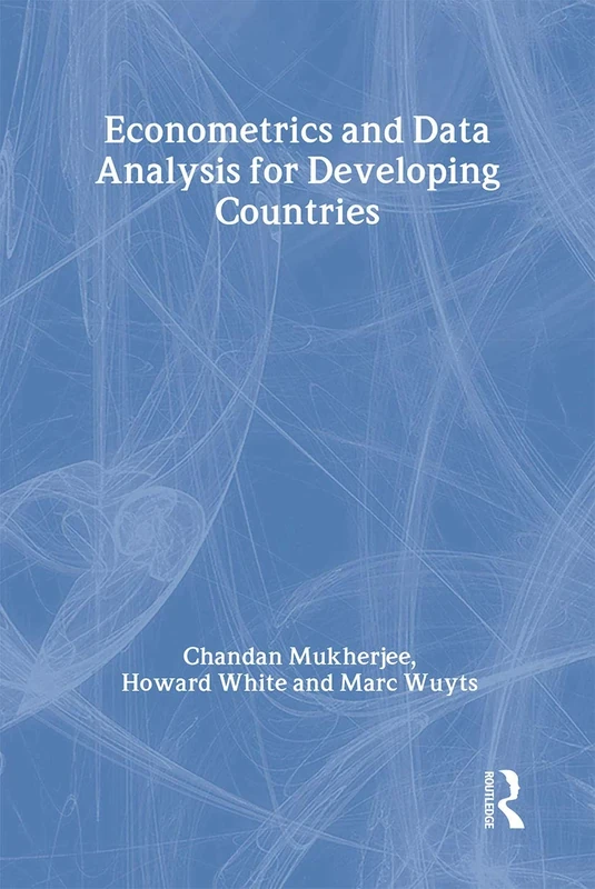 Econometrics and Data Analysis for Developing Countries (Priorities for Development Economics)