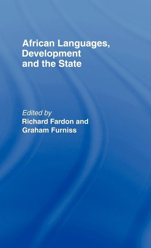 Routledge - African Languages, Development and the State