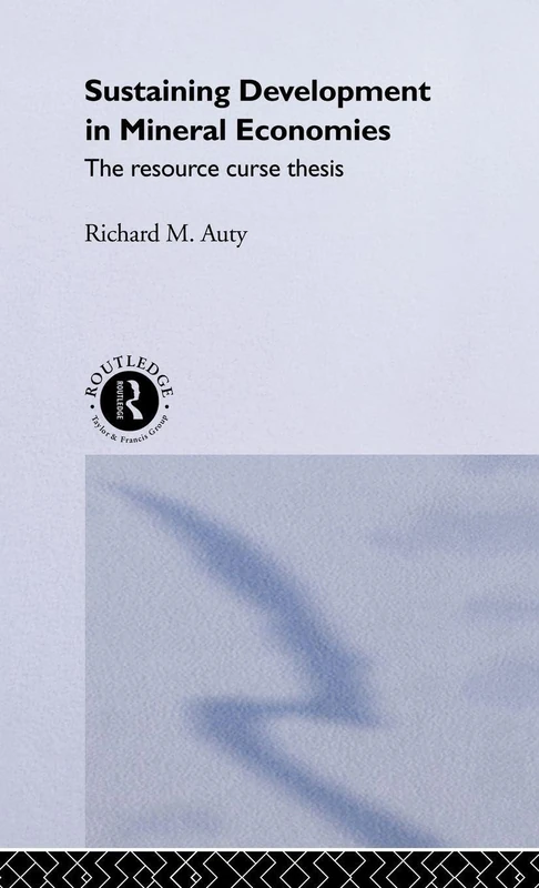 Routledge - Sustaining Development in Mineral Economies Book - Image 1