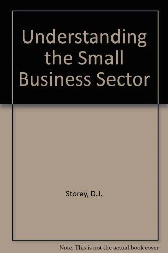 Understanding the Small Business Sector