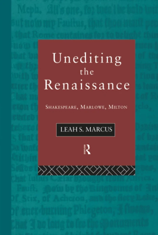 Routledge Unediting the Renaissance - Shakespeare and Marlowe - Image 1