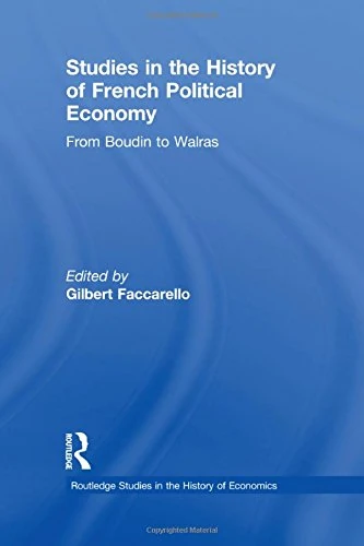 Routledge Studies in the History of French Political Economy