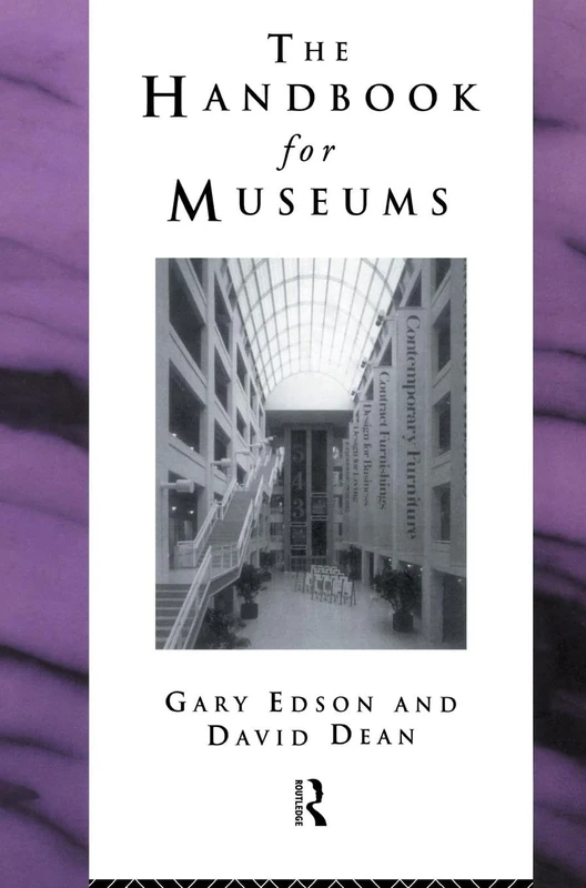 Handbook for Museums (Heritage: Care-Preservation-Management)