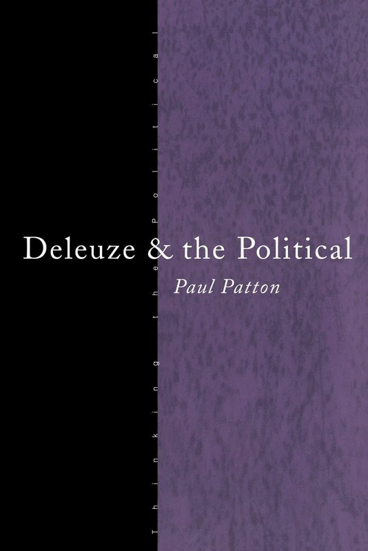 Deleuze and the Political (Thinking the Political)