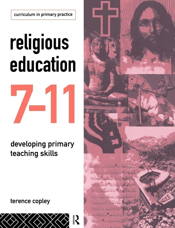 Routledge Religious Education 7-11: Developing Teaching Skills