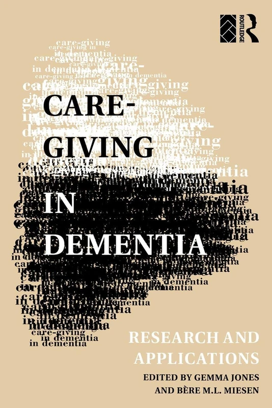 Care-Giving in Dementia: Volume 1: Research and Applications