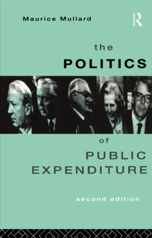 The Politics of Public Expenditure