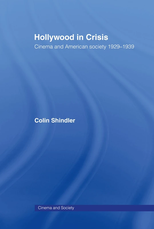 Routledge Hollywood in Crisis - Cinema and American Society