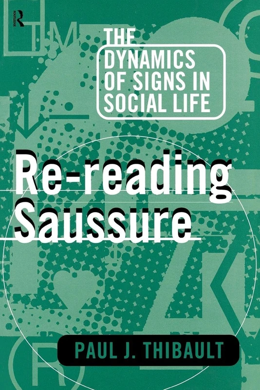 Re-reading Saussure: The Dynamics of Signs in Social Life (Amer.Civil Liberties Union Handbook)
