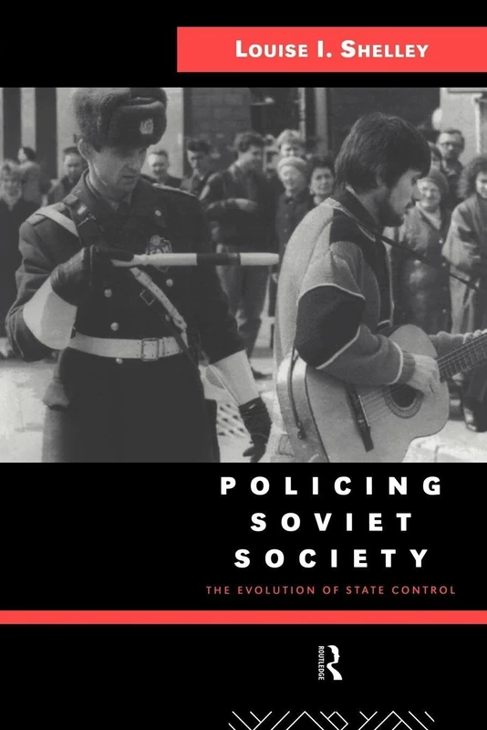 Policing Soviet Society: The Evolution of State Control