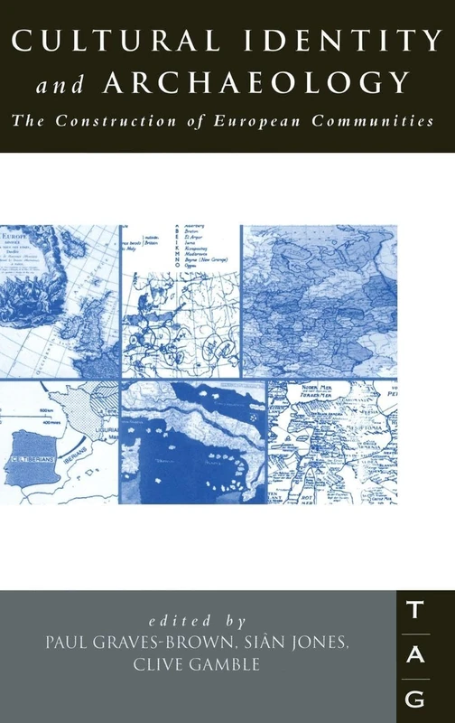 Routledge Cultural Identity and Archaeology - Hardcover Book