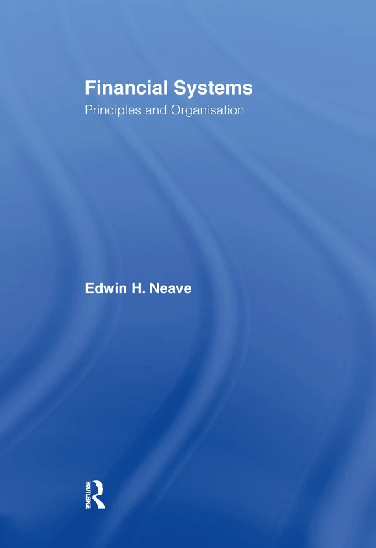 Financial Systems: Principles and Organization