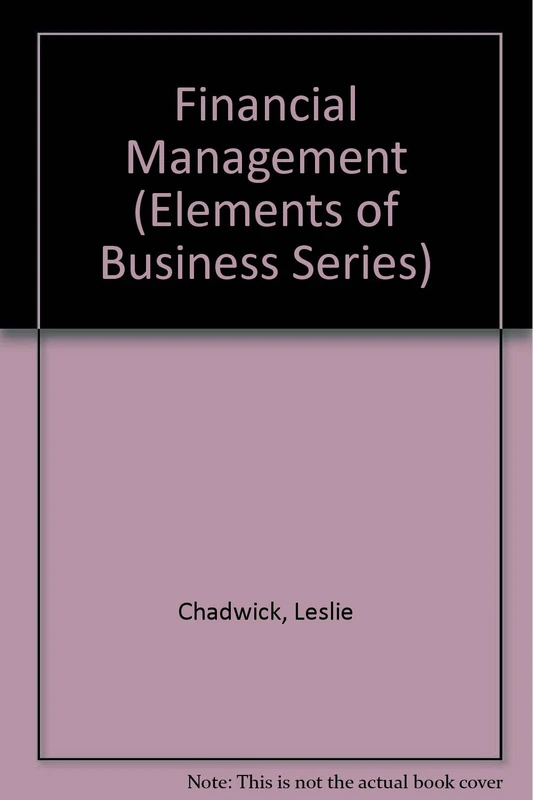 Financial Management (Elements of Business Series)