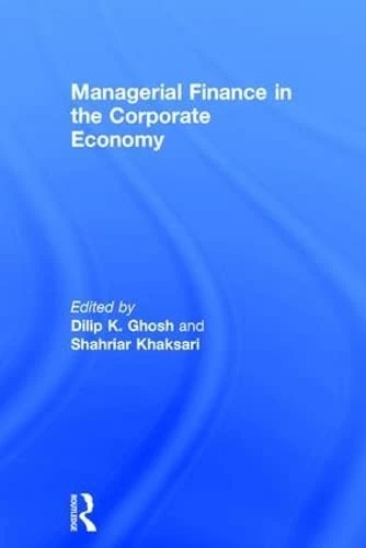 Managerial Finance in the Corporate Economy