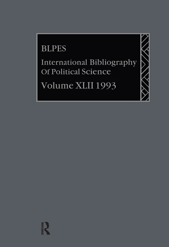 IBSS: Political Science: 1993 Vol 42 (International Bibliography of the Social Sciences =)