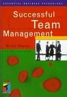 Successful Team Management (Essential Business Psychology)