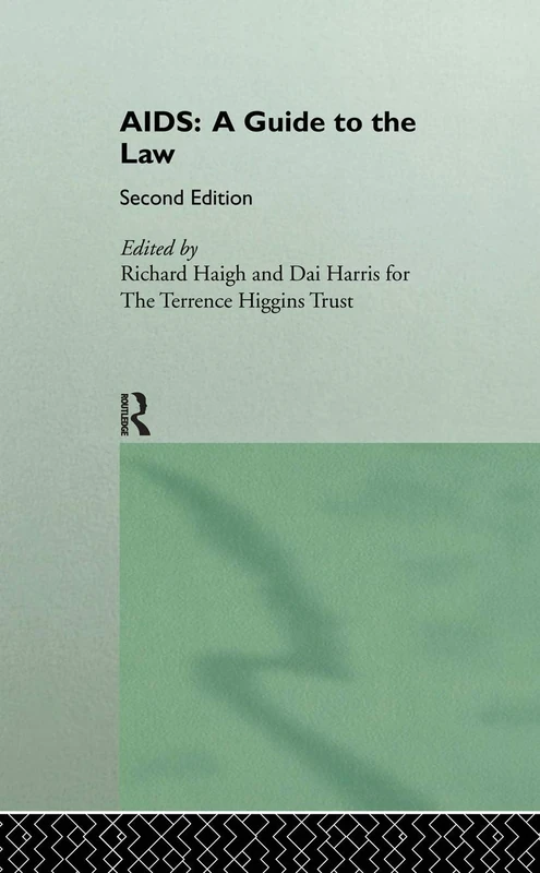 AIDS: A Guide to the Law