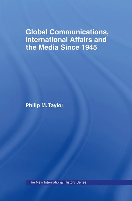 Routledge Global Communications and International Affairs Book