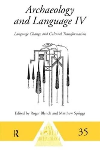 Archaeology and Language IV: Language Change and Cultural Transformation: 4 (One World Archaeology) - Image 1