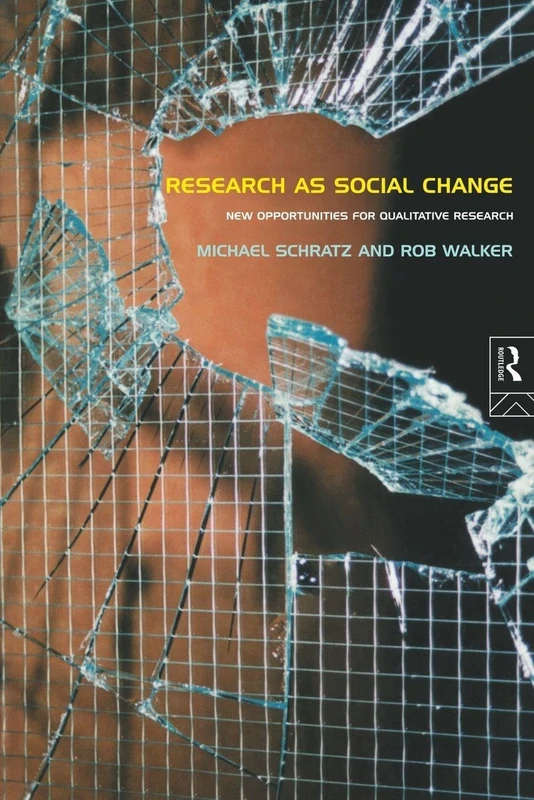 Research as Social Change: New Opportunities for Qualitative Research