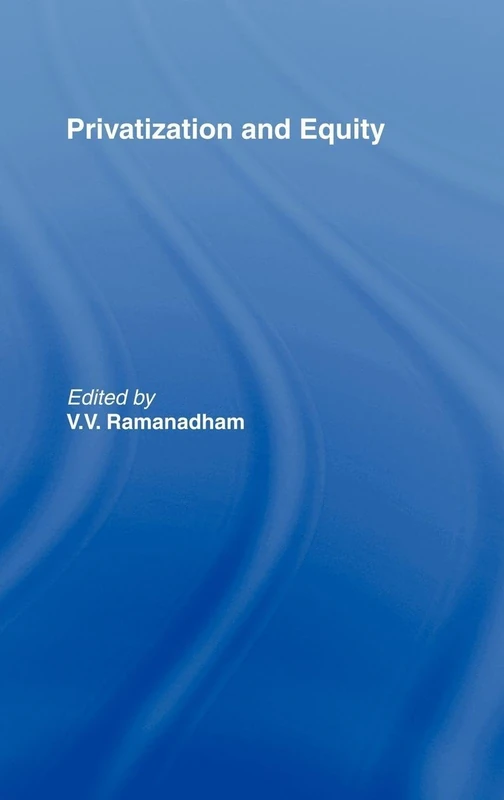 Routledge Privatization and Equity - Economics Policy Book - Image 1