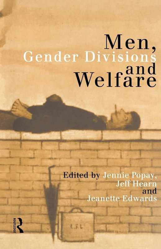 Men, Gender Divisions and Welfare