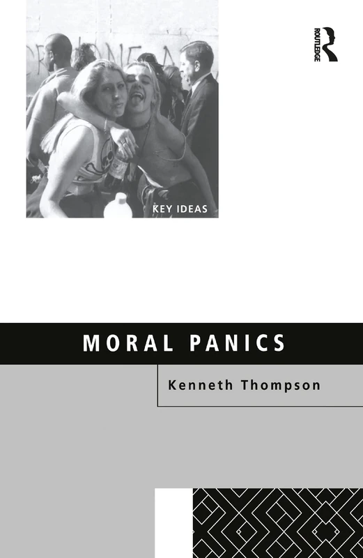 Moral Panics (Key Ideas)