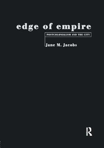 Edge of Empire: Postcolonialism and the City