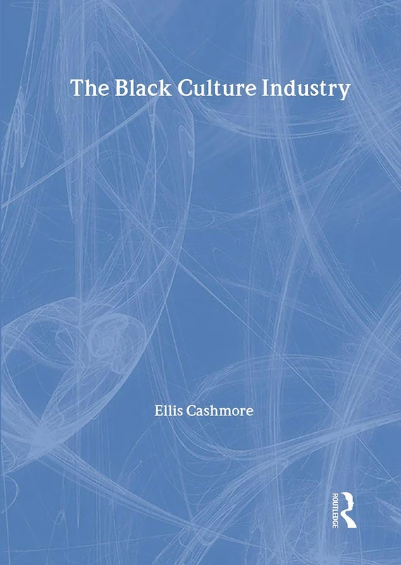 The Black Culture Industry by Routledge - Social History Book - Image 1