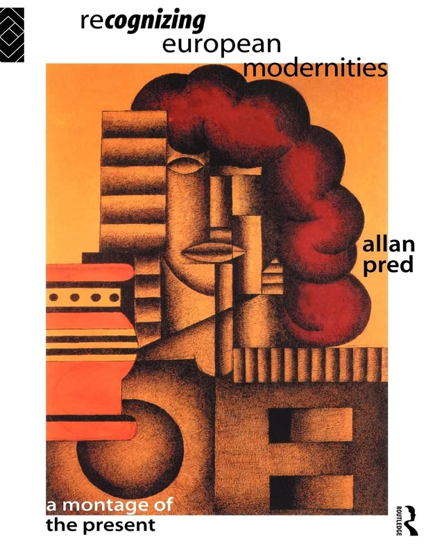 Routledge - Recognising European Modernities: A Montage of the Present
