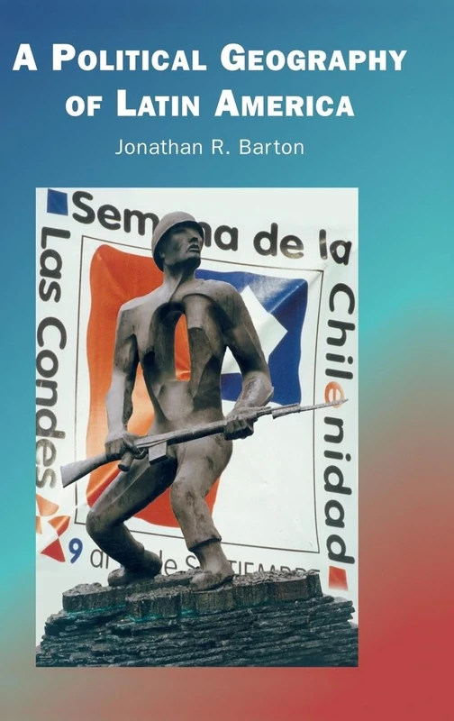 A Political Geography of Latin America - Image 1