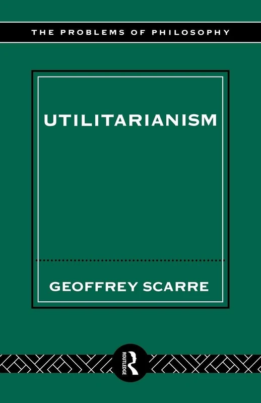 Utilitarianism (Problems of Philosophy)