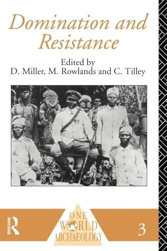 Domination and Resistance (One World Archaeology) - Image 1