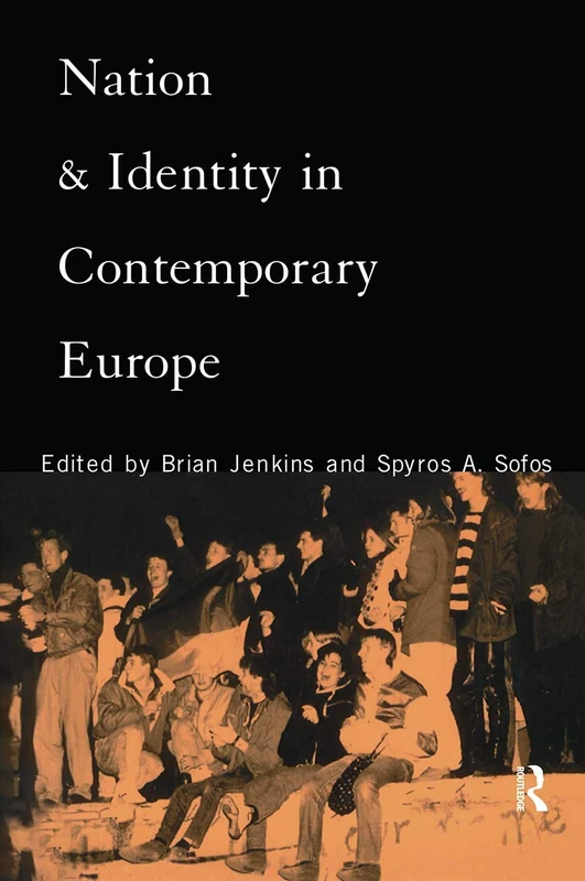 Routledge - Nation and Identity in Contemporary Europe Book