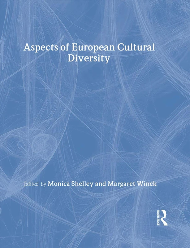 Routledge - Aspects of European Cultural Diversity Book