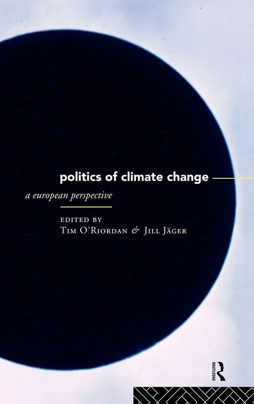 The Politics of Climate Change: A European Perspective (State of Welfare)