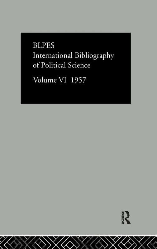 Intl Biblio Pol Sc 1957 Vol 6