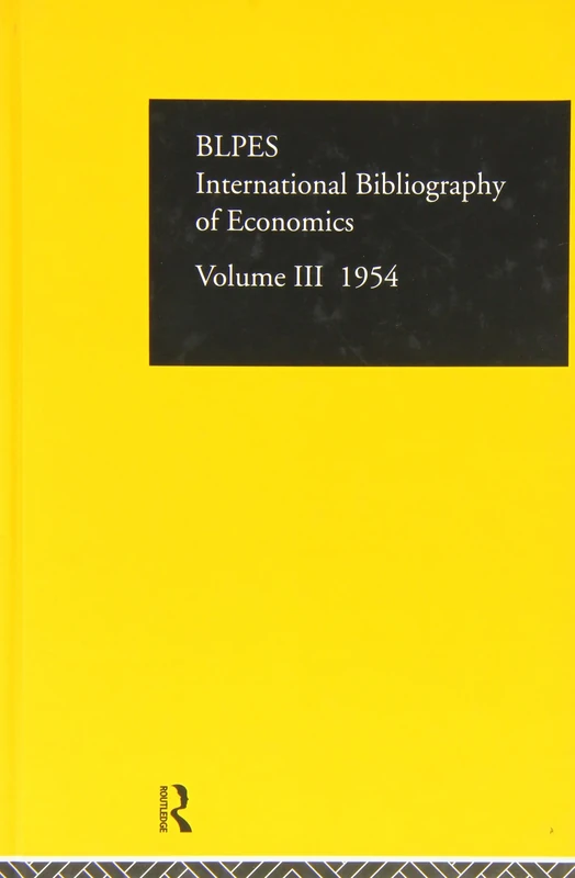 Intl Biblio Econom 1954 Vol 3 (IBSS ECONOMICS)