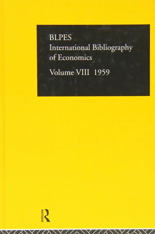 Intl Biblio Econom 1959 Vol 8 (IBSS ECONOMICS)