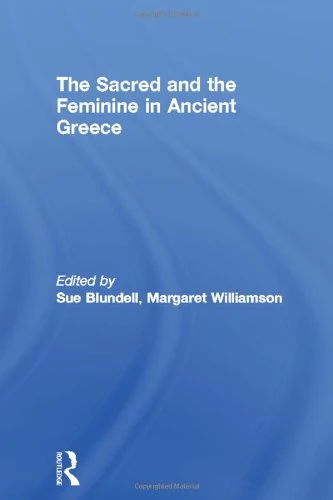 The Sacred and the Feminine in Ancient Greece