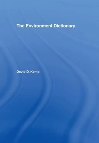 The Environment Dictionary