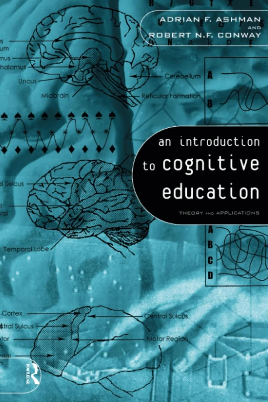 An Introduction to Cognitive Education: Theory and Applications