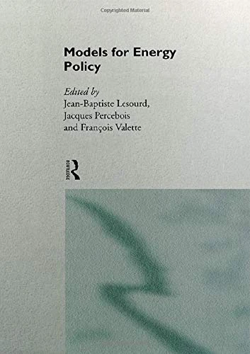 Routledge Models for Energy Policy - Economics Textbook