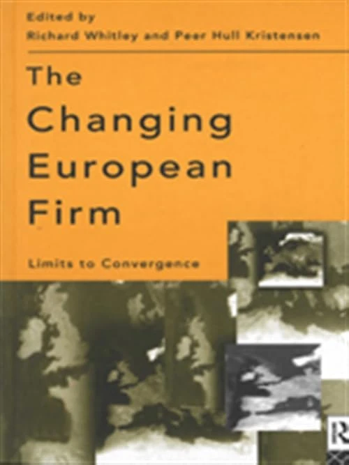 The Changing European Firm: Limits to convergence - Image 1