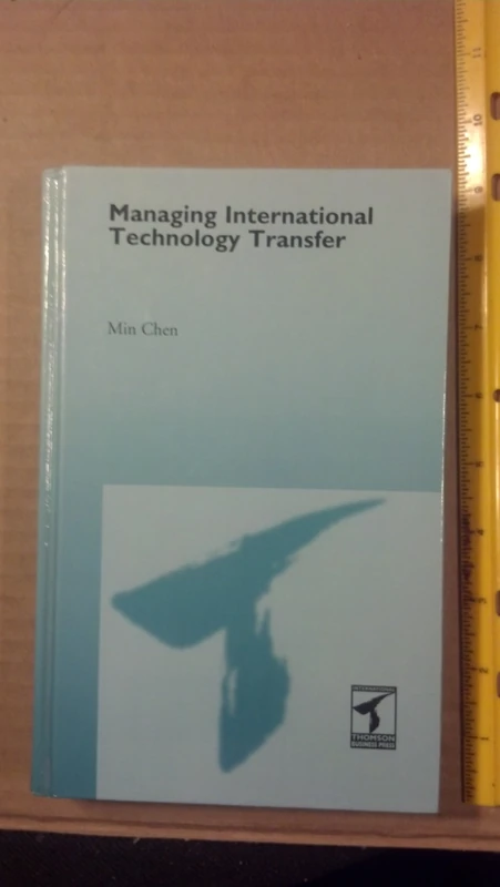 Managing International Technology Transfer (Thunderbird/Routledge Series in International Management) - Image 1