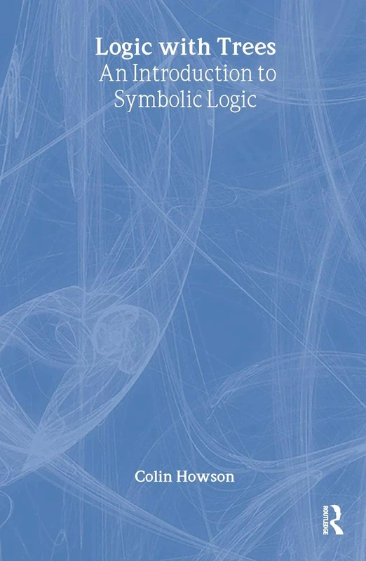 Logic with Trees: An Introduction to Symbolic Logic