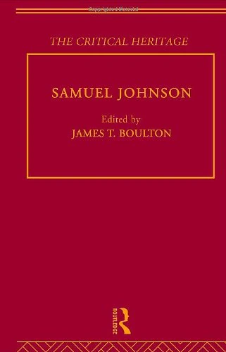Samuel Johnson: The Critical Heritage (The Collected Critical Heritage : 18th Century Literature)