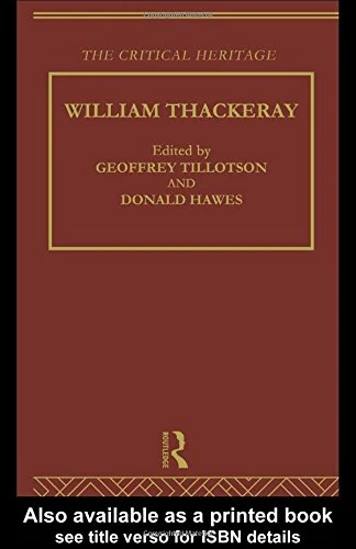 William Thackeray: The Critical Heritage