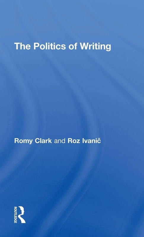 The Politics of Writing